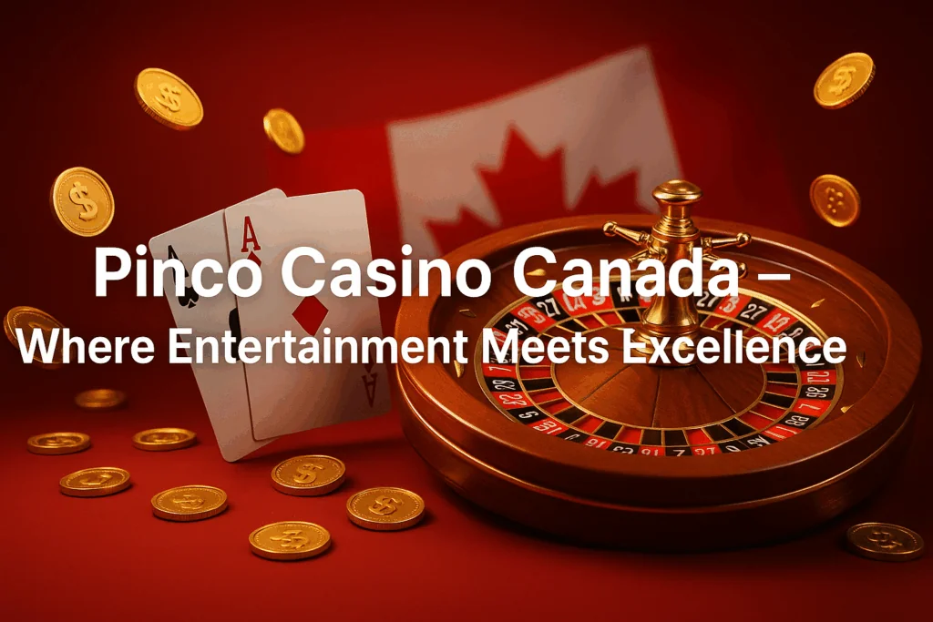 Pinco Casino Canada